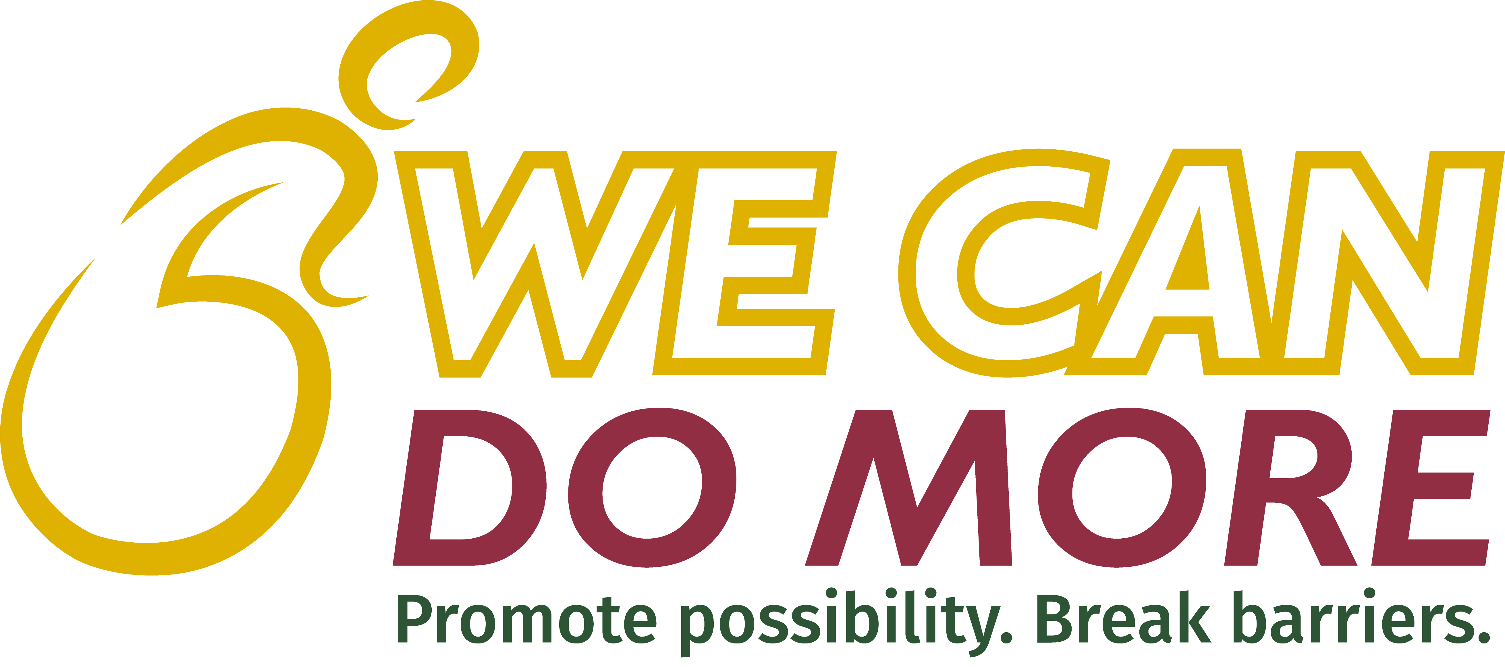 We Can Do More - Promote possibility. Break barriers.